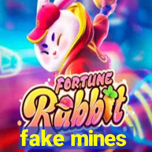 fake mines